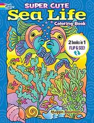 Super Cute Sea Life Coloring Book/super Cute Sea Life Color