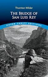 The Bridge Of San Luis Rey