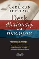 American Heritage Desk Dictionary And Thesaurus The
