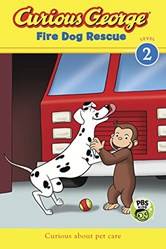 Curious George Fire Dog Rescue (cgtv Reader)