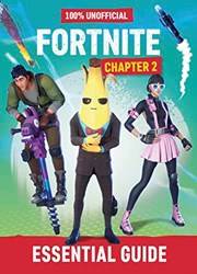 Fortnite Essential Guide To Chapter 2