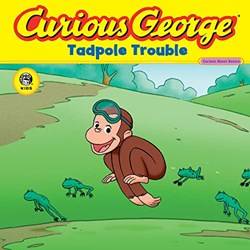 Curious George Tadpole Trouble (cgtv 8x8)