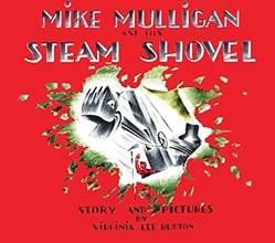 Mike Mulligan And His Steam Shovel