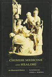 Chinese Medicine And Healing
