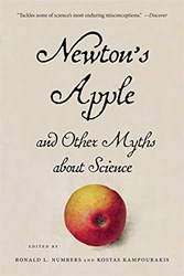 Newtons Apple And Other Myths About Science
