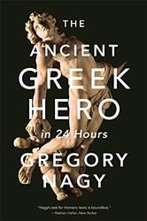 The Ancient Greek Hero In 24 Hours