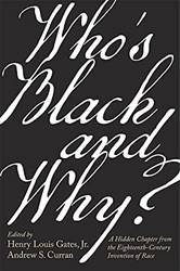 Whos Black And Why A Hidden Chapter From The EighteentH-C