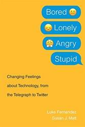 Bored Lonely Angry Stupid
