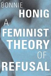 Feminist Theory Of Refusal A