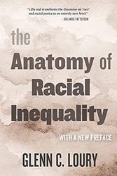 Anatomy Of Racial Inequality The
