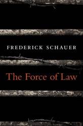 The Force Of Law
