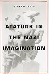 Atatrk In The Nazi Imagination