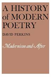A History Of Modern Poetry Volume Ii Modernism And After