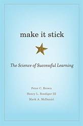 Make It Stick The Science Of Successful Learning