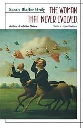 The Woman That Never Evolved