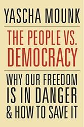 People Vs Democracy The