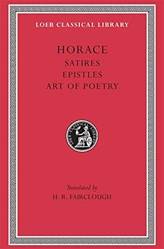 Lcl  Satires Epistles The Art Of Poet