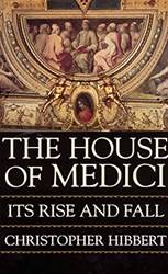 House Of Medici The
