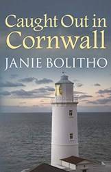 Caught Out In Cornwall  Cornwall Mysteries 7