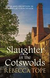 Slaughter In The Cotswolds  Cotswold Mysteries 6