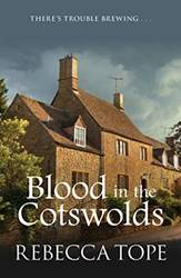 Blood In The Cotswolds  Cotswold Mysteries 5
