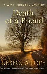 Death Of A Friend  West Country Mysteries 3