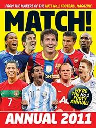 Match Annual 2011 From The Makers Of The Uks Bestselling Football Magazine