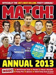 Match Annual 2013 From The Makers Of The Uks Bestselling Football Magazine