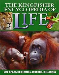 The Kingfisher Encyclopedia Of Life