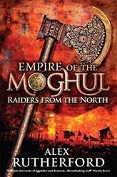 Empire Of The Moghul Raiders From The North