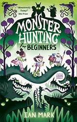 Monster Hunting For Beginners