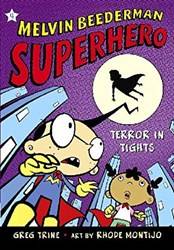 Terror In Tights Melvin Beederman Superhero (4)