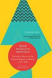 Towards A History Of The NationaL-Popular In Bolivia