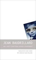 Why Hasnt Everything Already Disappeared