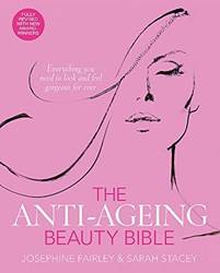 The AntI-Ageing Beauty Bible