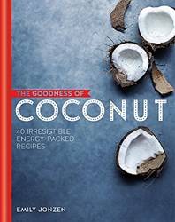 The Goodness Of Coconut