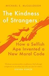 Kindness Of Strangers The