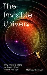 Invisible Universe The