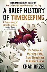 A Brief History Of Timekeeping
