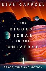Biggest Ideas In The Universe 1 The