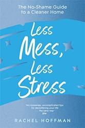 Less Mess Less Stress