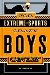 For Extreme SportS-Crazy Boys