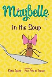 Maybelle In The Soup