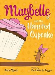 Maybelle And The Haunted Cupcake