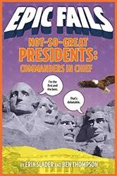 NoT-SO-Great Presidents Commanders In Chief (epic Fails 3)