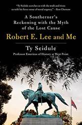 Robert E Lee And me