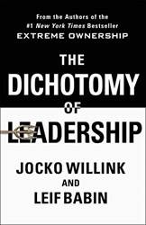 The Dichotomy Of Leadership