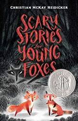 Scary Stories For Young Foxes