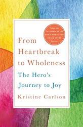From Heartbreak To Wholeness