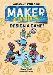 Maker Comics Design A Game!